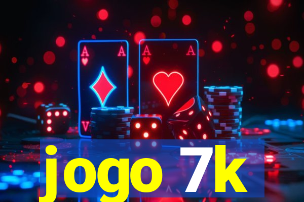 jogo 7k